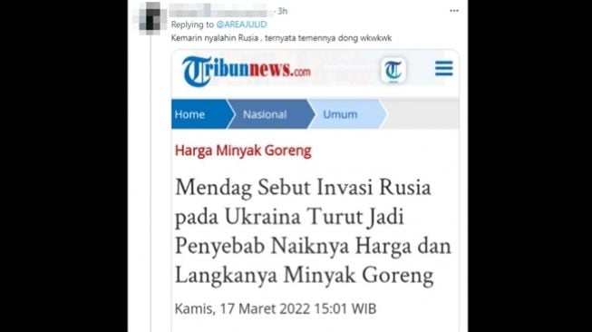 Tangkapan layar warganet yang mengenang kembali pernyataan Mendag Muhammad Lutfi soal konflik Rusia-Ukraina penyebab kenaikan harga minyak goreng padahal kini Dirjen PLN Kemendag Indrasari Wisnu Wardhana lah tersangkanya. (Twitter)