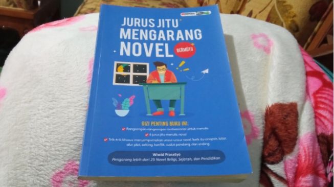 Jurus Jitu Mengarang Novel Bermutu: Cara Menangkap Ide dan Membuat Judul Novel yang Menarik