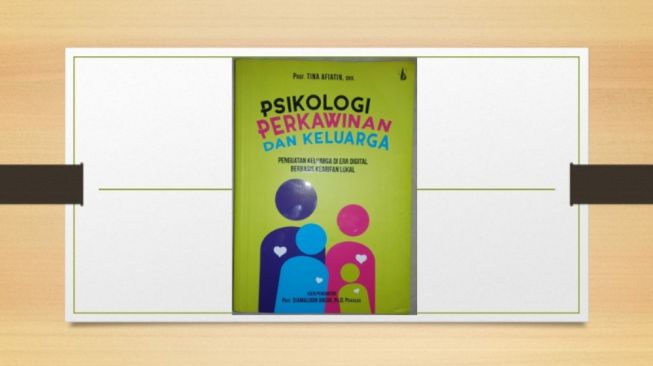 Mengenal Hakikat Perkawinan, Ulasan Buku Psikologi Perkawinan dan Keluarga