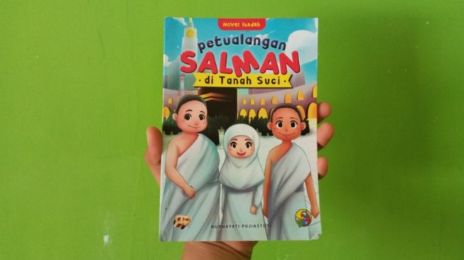 Ketika Hafalan Al-Quran Hilang, Ulasan Petualangan Salman di Tanah Suci