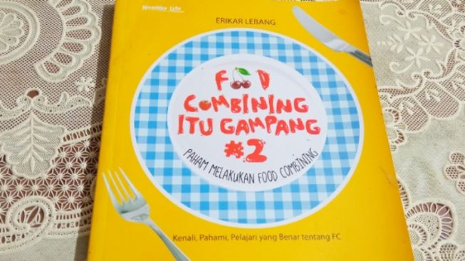 Food Combining itu Gampang #2: Jangan Sembarangan Menggunakan Obat-obatan!