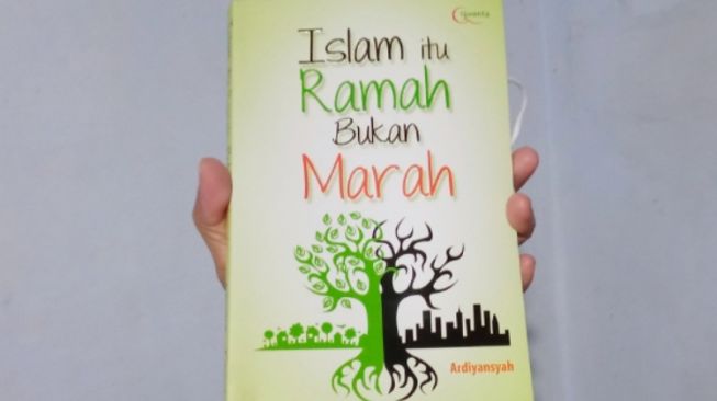 Islam itu Ramah Bukan Marah: Upaya Menebarkan Kedamaian di Muka Bumi