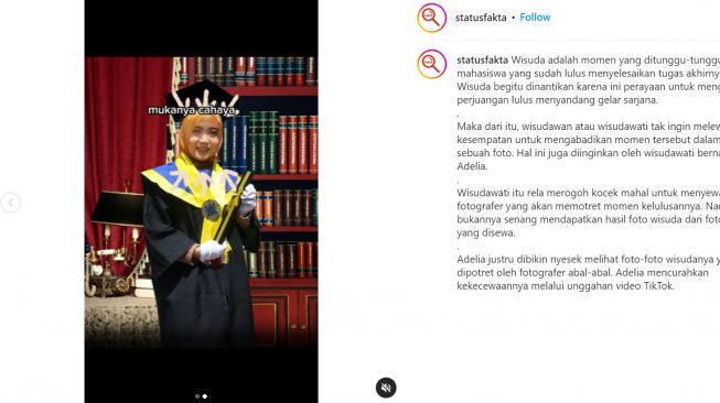 Seorang mahasiswa menyewa jasa fotografi mahal untuk wisuda namun hasilnya tidak sesuai dengan eskspetasi (Instagram/statusfakta)