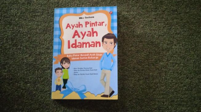 Ulasan Buku 'Ayah Pintar, Idaman Semua Keluarga'