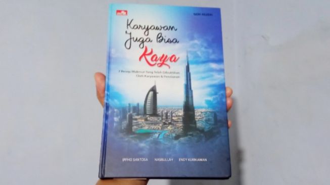 Ulasan Buku Karyawan Juga Bisa Kaya: Berpikir Positif adalah Kunci Sukses