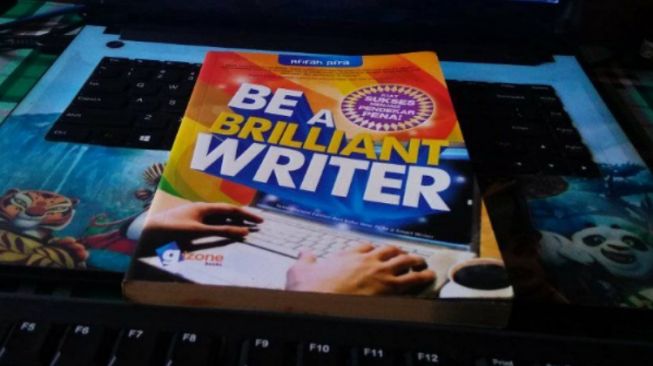 Mengulik Jurus Sakti Menulis dalam Buku Be A Brilliant Writer