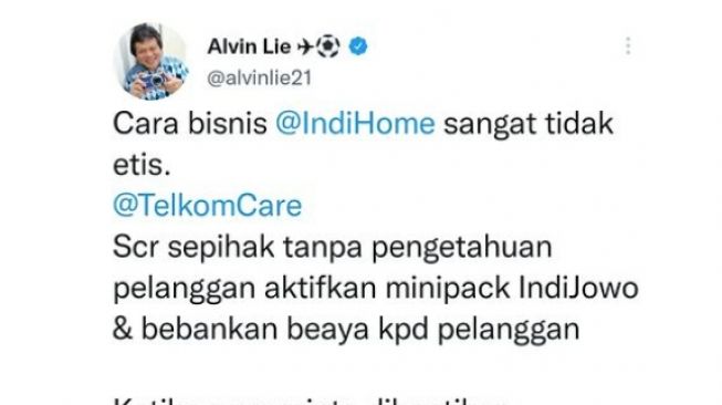 Viral di Twitter! Alvin Lie Kritik Indihome Aktifkan Paket Tanpa Persetujuan, Minta Disetop Malah Diminta Foto KTP