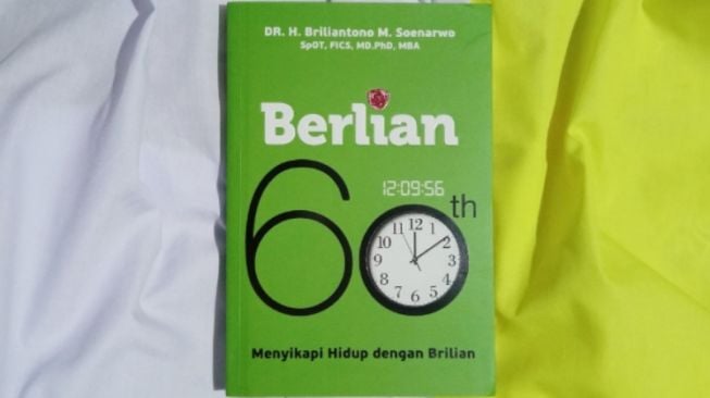 Jalani Hidup dengan Hati Riang dalam Buku 'Brilian 60'