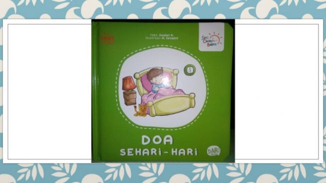 Orang Mau Tidur Pun Perlu Berdoa, Ulasan Buku 'Doa Sehari-Hari'