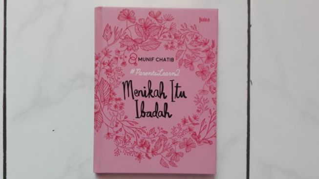 Ulasan Buku Menikah Itu Ibadah: Kado Pernikahan yang Indah dari Ayah untuk Sang Putri