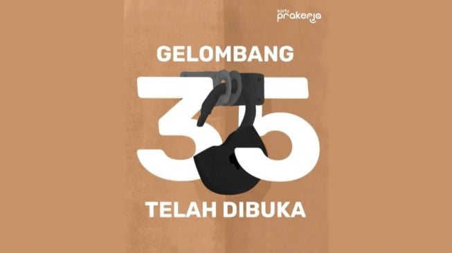 Resmi Dibuka, Ketahui Cara dan Syarat Daftar Prakerja Gelombang 35