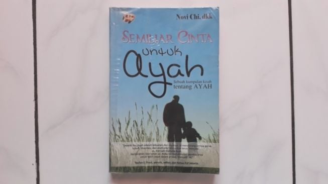 Semiliar Cinta untuk Ayah: Mengenal Lebih Dalam Sosok Ayah Lewat Buku