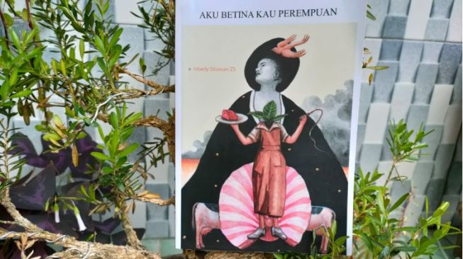 Ulasan Buku 'Aku Betina Kau Perempuan', Mengetahui Makna Cinta dan Sayang