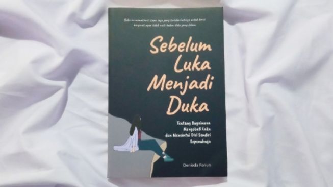 Kenali Penyebab Sakit Hati dalam Buku sebelum Luka Menjadi Duka