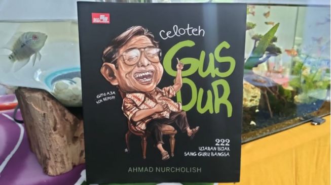 Menolong Tanpa Pandang Agama dan Suku, Ulasan Buku 'Celoteh Gus Dur'