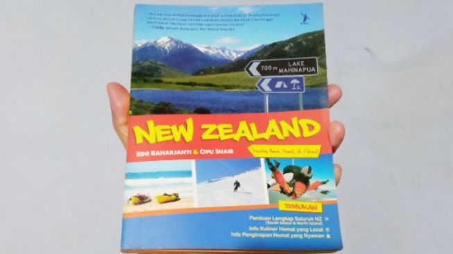 Ulasan Buku New Zealand, Traveling sebagai Cara Mensyukuri Nikmat Tuhan