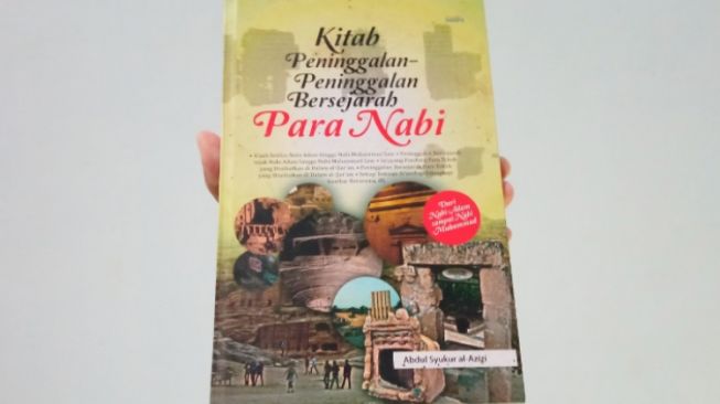 Ulasan Buku Kitab Peninggalan-Peninggalan Bersejarah Para Nabi