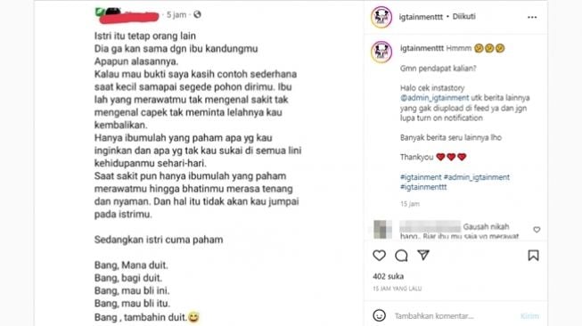 Curhatan suami menilai ibu jauh lebih baik dari istri karena istri dianggap cuma bisa minta uang. (Instagram/@igtainmenttt)