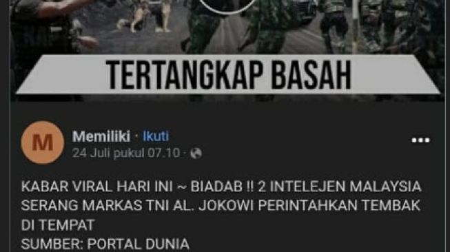 CEK FAKTA: Benarkah Presiden Jokowi Perintahkan Tembak Intelijen Malaysia?