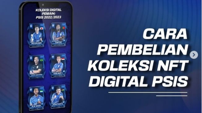 Wow! PSIS Resmi Rilis NFT, Warganet Sindir Oknum Suporter: Lebih Pantas Daripada Keliling Rumah Jual Stiker