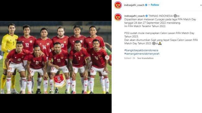 PSSI sudah mencarikan lawan bagi timnas Indonesia untuk FIFA Matchday tahun 2023. (Instagram/indrasjafri_coach)