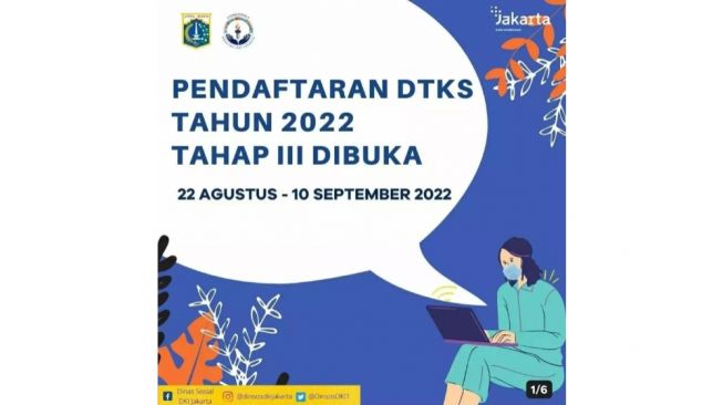 Pendaftaran DTKS 2022 Sampai Kapan? Begini Syarat dan Caranya