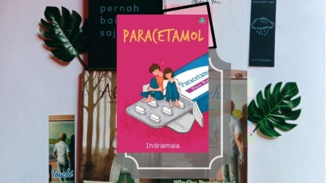 Ulasan Cerita Paracetamol: Kisah Cinta yang Dianalogikan seperti Obat