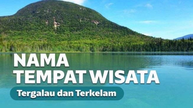 10 Nama Tempat Tergalau dan Terkelam di Dunia