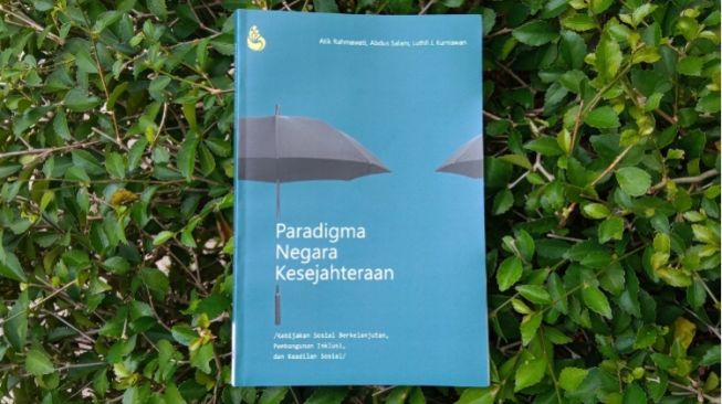 Ulasan Buku Paradigma Negara Kesejahteraan Urgensi Masyarakat Sejahtera