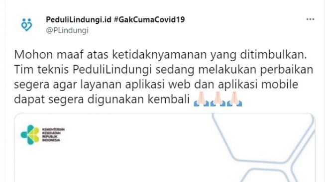 Duh Aplikasi PeduliLindungi Error, Disebut Lagi Ada Gangguan pada Mobile dan Web