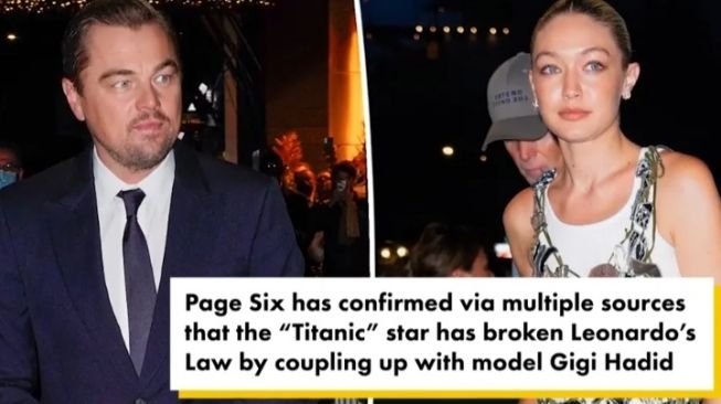 Kedekatan Gigi Hadid dan Leonardo Dicaprio yang Buat Netizen Gaduh