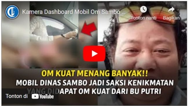 CEK FAKTA: Benarkah kamera dashboard mobil dinas Ferdy Sambo merekam perselingkuhan Putri Candrawathi dan Kuat Ma'ruf? (YouTube/Lingkarnews)