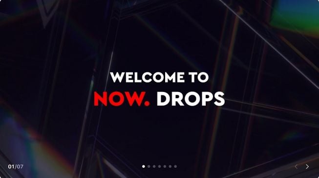 NOW. Drops. [LINE]