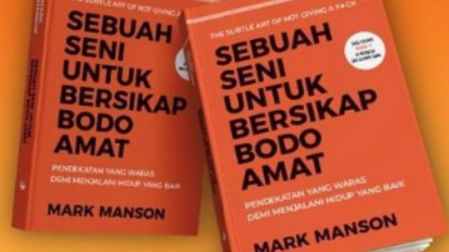 Ulasan Buku 'Sebuah Seni Untuk Bersikap Bodo Amat'