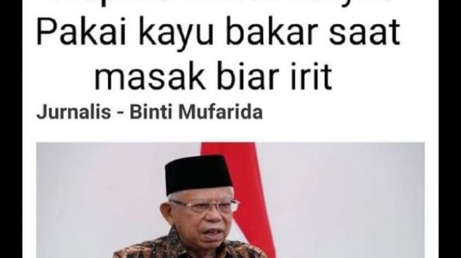 CEK FAKTA: Wapres Ma'ruf Amin Minta Rakyat Masak Pakai Kayu Bakar Biar Irit, Benarkah?