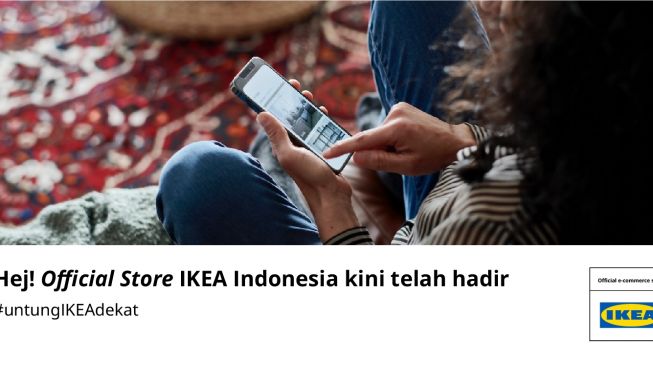 Bisa Belanja Furnitur dari Mana Saja, IKEA Indonesia Sudah Punya Official Store di Tokopedia