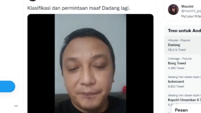 Klarifikasi Dadang Akan Ucapannya, Netizen: Ucapan Pertama Adalah Cerminan/Twitter @mazzini_gsp