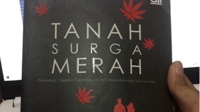 Kritik Sastra Novel Tanah Surga Merah Karya Arafat Nur