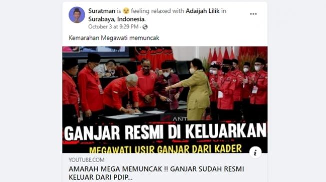 CEK FAKTA: Benarkah Ganjar Pranowo dikeluarkan dari PDIP oleh Megawati Soekarnoputri? (Facebook/Suratman)