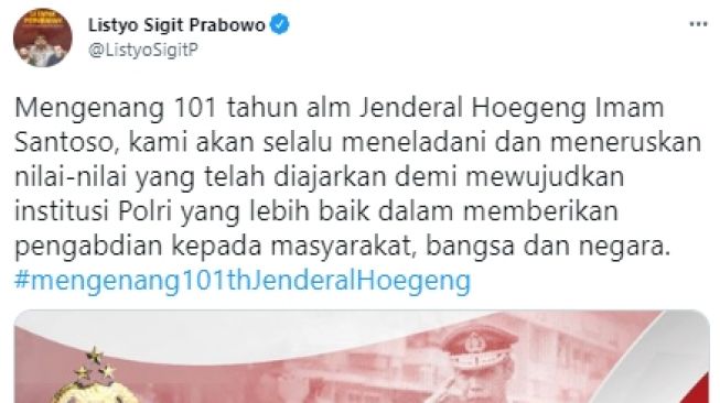 Kapolri Unggah Poster Peringatan 101 Tahun Jenderal Hoegeng, Warganet Sebut Pokok e Wani Tegakkan Hukum Meski Teman