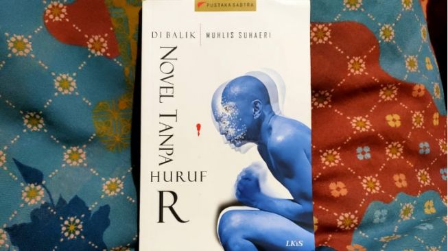 Menilik Proses Pembuatan Film dalam Buku 'Di Balik Novel Tanpa Huruf R'