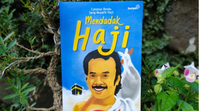 Ulasan Buku Mendadak Haji, Catatan Haji Seorang Wartawan