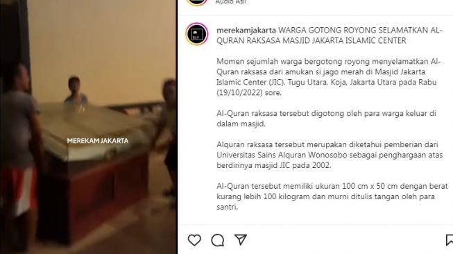 Video Warga Gotong Selamatkan Al Quran Raksasa dari Kebakaran Masjid Jakarta Islamic Center