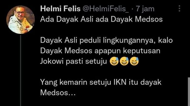 Heboh Helmi Felis Sebut yang Setuju IKN hanya 'Dayak Medsos' bukan 'Dayak Asli', Begini Tanggapan Netizen