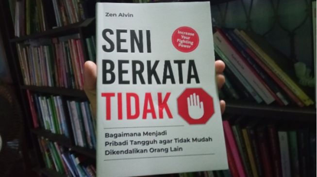 Hidup Harus Memiliki Prinsip dalam Buku "Seni Berkata Tidak"