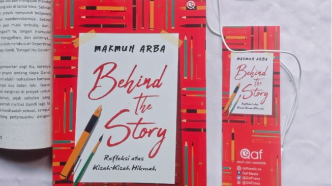 Ulasan Buku "Behind The Story: Refleksi Atas Kisah-Kisah Hikmah"