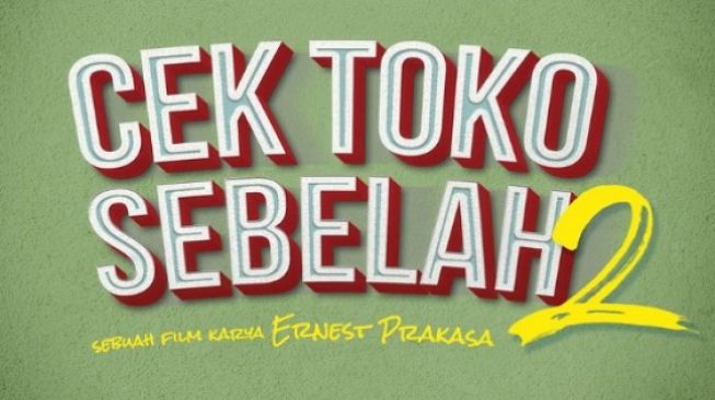 Sinopsis Film Cek Toko Sebelah 2, Segera Tayang Akhir Tahun 2022