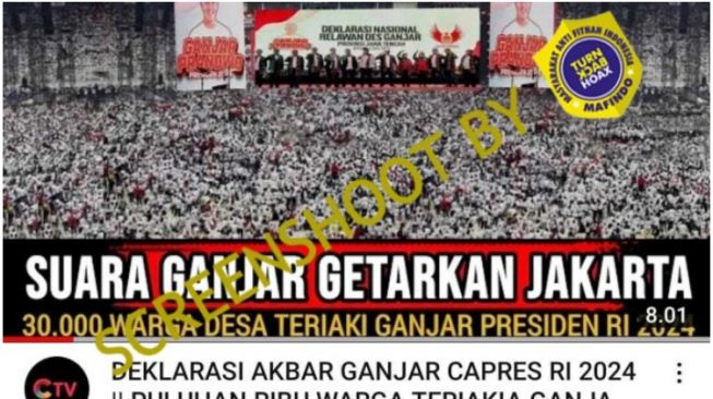 CEK FAKTA: Deklarasi Akbar Ganjar Capres 2024, 30 Ribu Suara Pendukung Getarkan Jakarta, Benarkah?