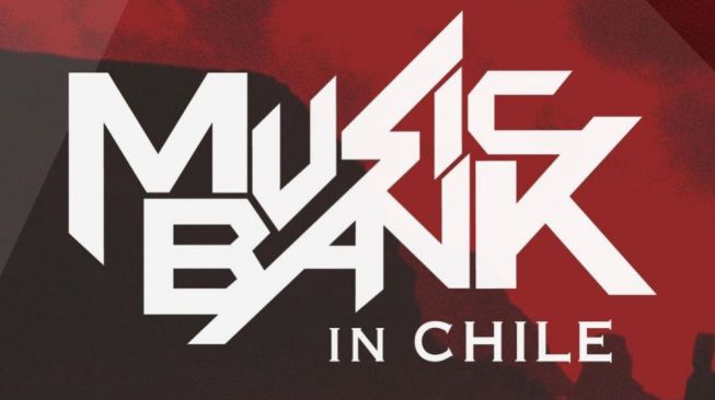 Music Bank in Chile Dibatalkan akibat Cuaca Buruk