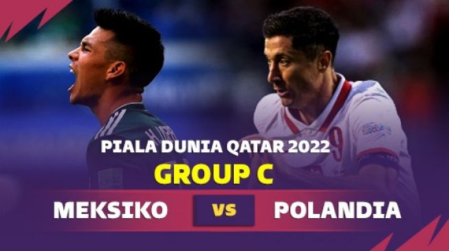 Link Live Streaming Meksiko vs Polandia Piala Dunia 2022 Malam Ini